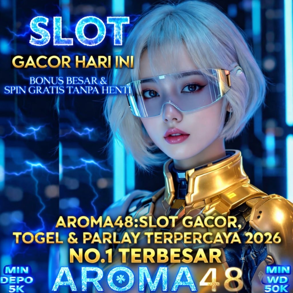 AROMA48 🔎Slot Gacor, Togel & Parlay Terpercaya 2026